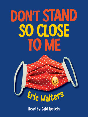 cover image of Don't Stand So Close to Me